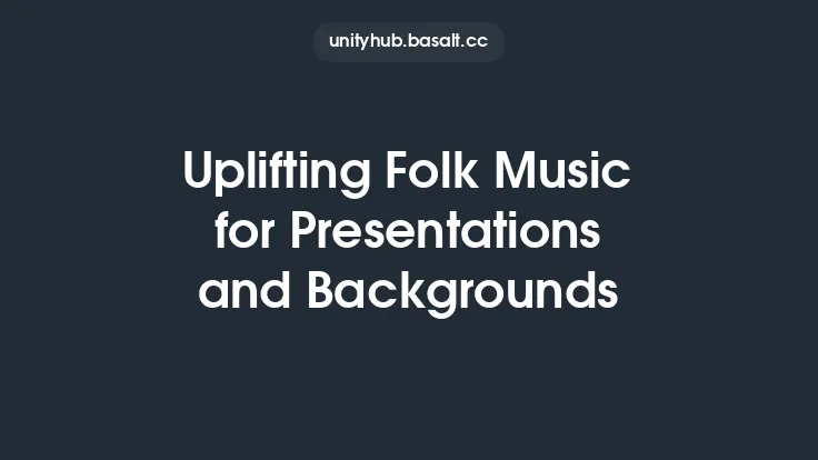 Uplifting Folk Music for Presentations and Backgrounds Thumbnail