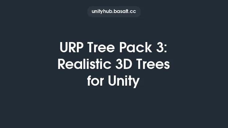URP Tree Pack 3: Realistic 3D Trees for Unity Thumbnail