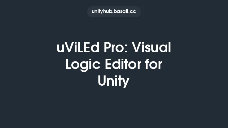 uViLEd Pro: Visual Logic Editor for Unity Thumbnail