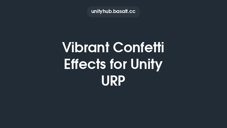 Vibrant Confetti Effects for Unity URP Thumbnail
