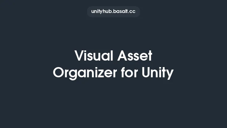 Visual Asset Organizer for Unity Thumbnail