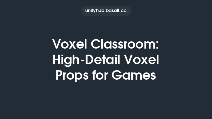 Voxel Classroom: High-Detail Voxel Props for Games Thumbnail
