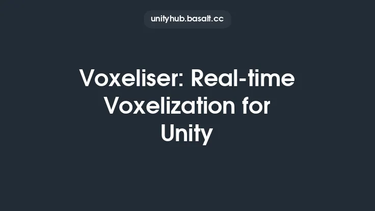 Voxeliser: Real-time Voxelization for Unity Thumbnail