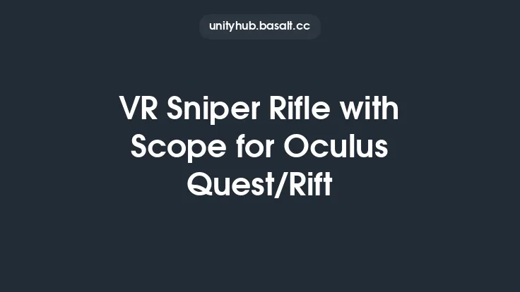 VR Sniper Rifle with Scope for Oculus Quest/Rift Thumbnail