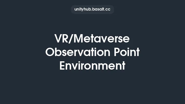 VR/Metaverse Observation Point Environment Thumbnail