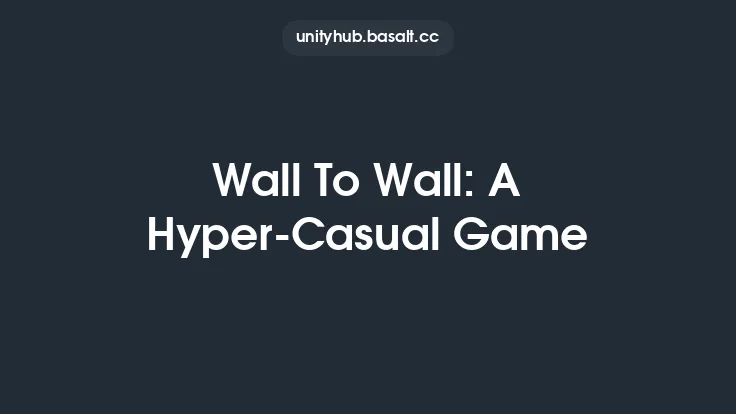 Wall To Wall: A Hyper-Casual Game Thumbnail