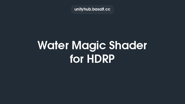 Water Magic Shader for HDRP Thumbnail