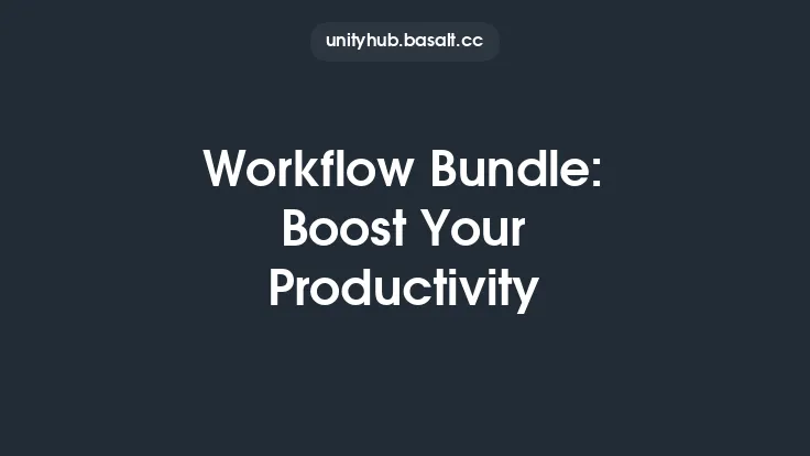 Workflow Bundle: Boost Your Productivity Thumbnail