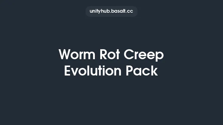 Worm Rot Creep Evolution Pack Thumbnail